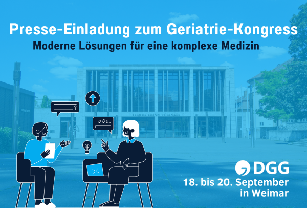Presse-Einladung zu Terminen beim Geriatrie-Kongress