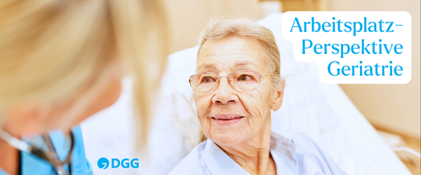Arbeitsplatz-Perspektive Geriatrie