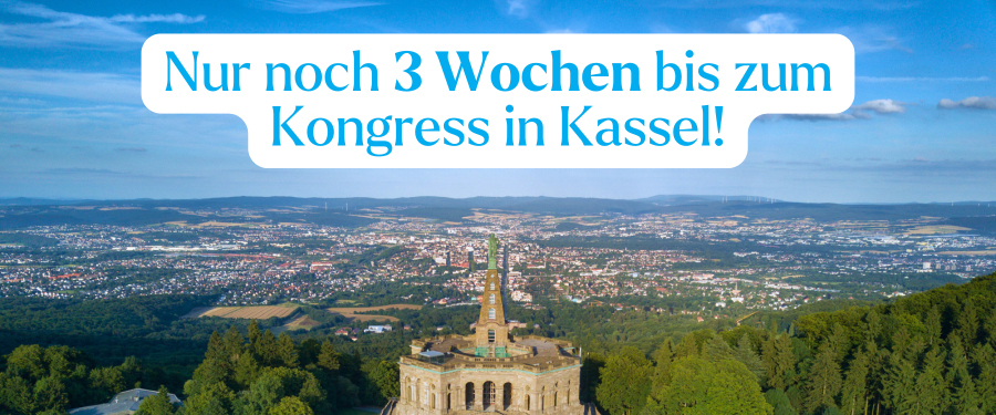 Noch drei Wochen bis zum Kongress!