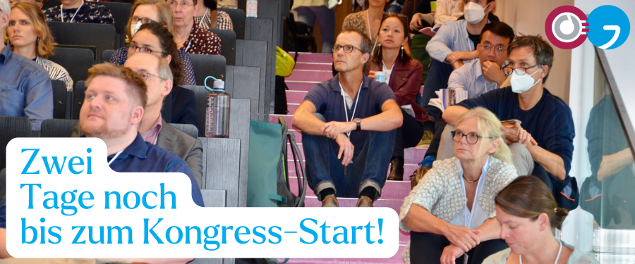 Zwei Tage noch bis zum Kongress-Start!