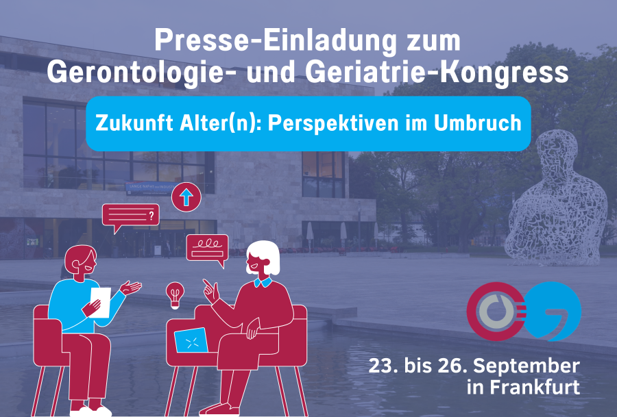 Presse-Einladung zum Gerontologie- und Geriatrie-Kongress