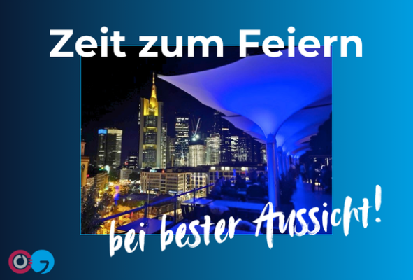 Zeit zum Feiern bei bester Aussicht!